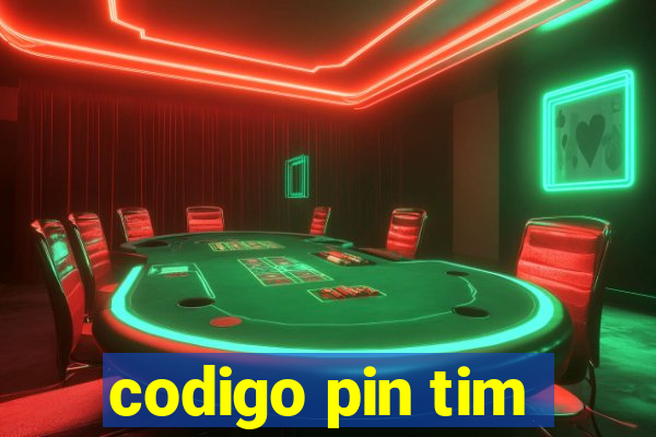 codigo pin tim