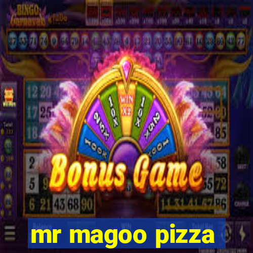 mr magoo pizza