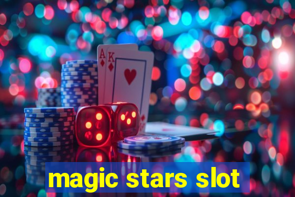 magic stars slot