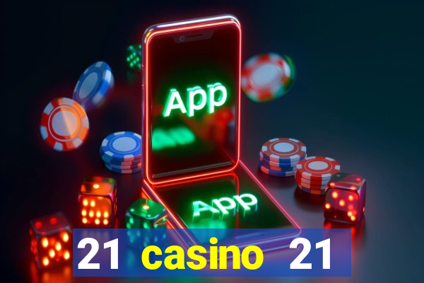 21 casino 21 freispiele ohne einzahlung