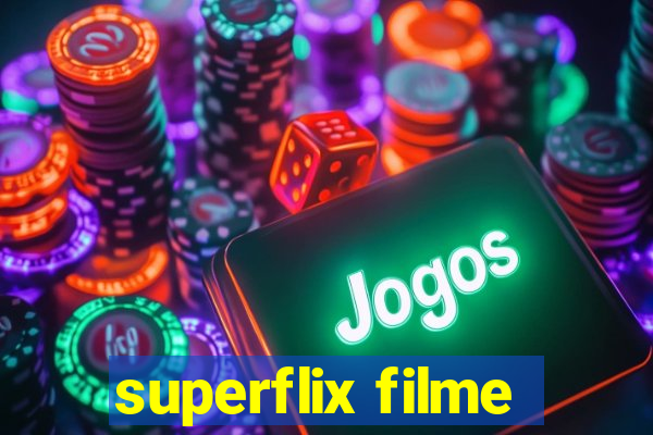 superflix filme