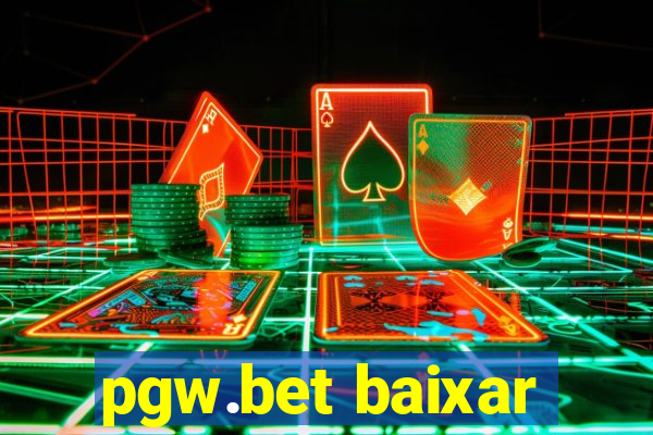 pgw.bet baixar