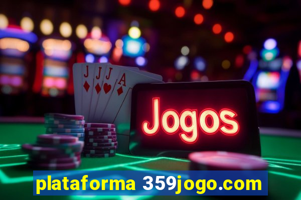 plataforma 359jogo.com