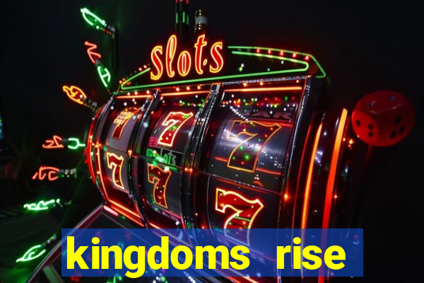 kingdoms rise captain's treasure slot