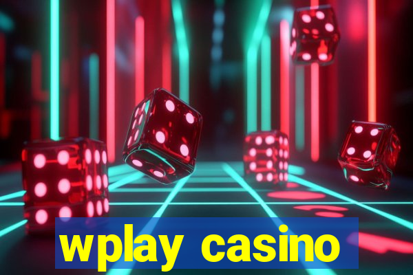 wplay casino