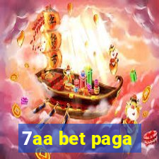 7aa bet paga