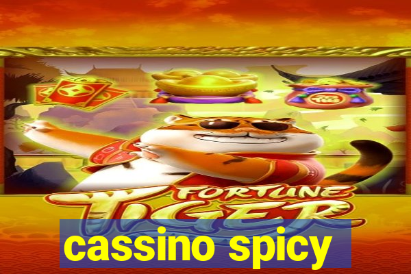 cassino spicy