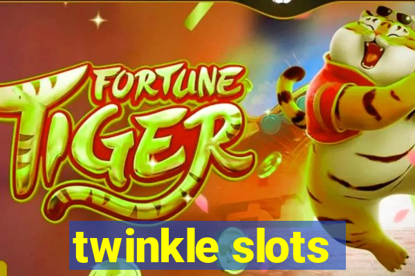 twinkle slots