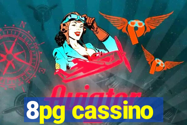 8pg cassino