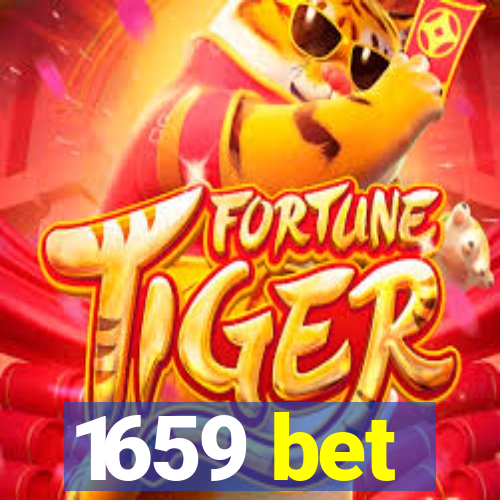 1659 bet