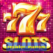 resistor marrom preto marrom dourado