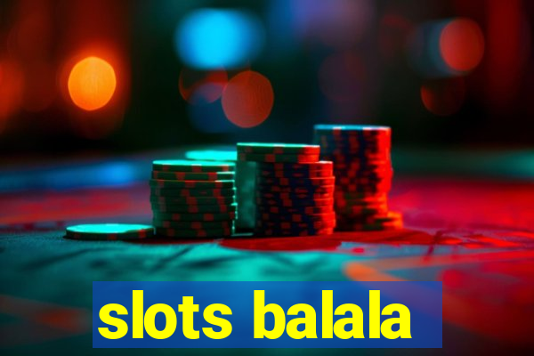 slots balala