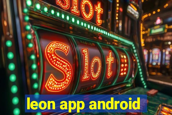 leon app android