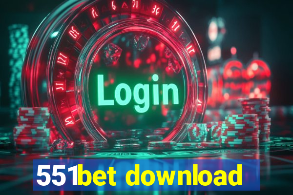 551bet download