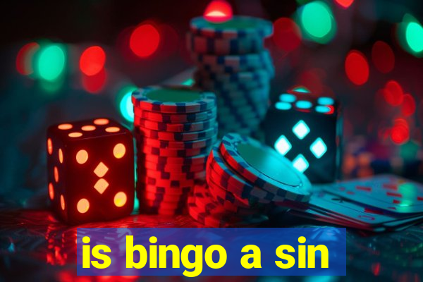 is bingo a sin