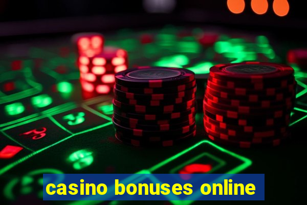 casino bonuses online