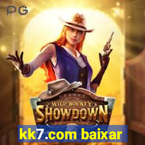 kk7.com baixar