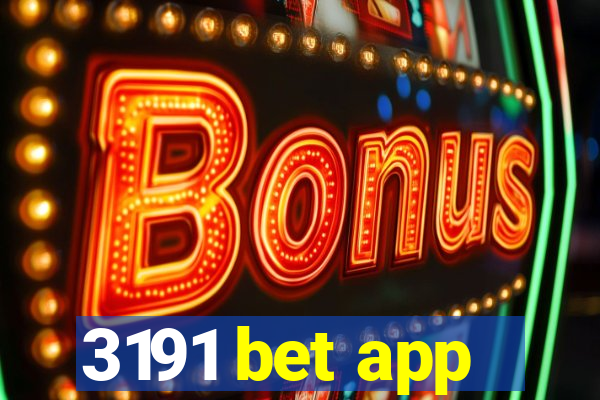 3191 bet app