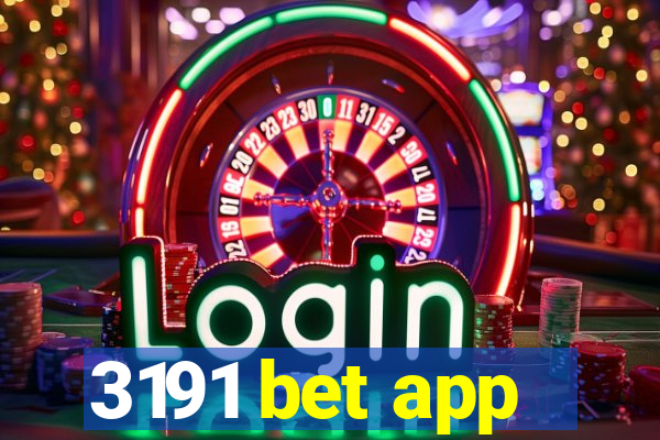 3191 bet app