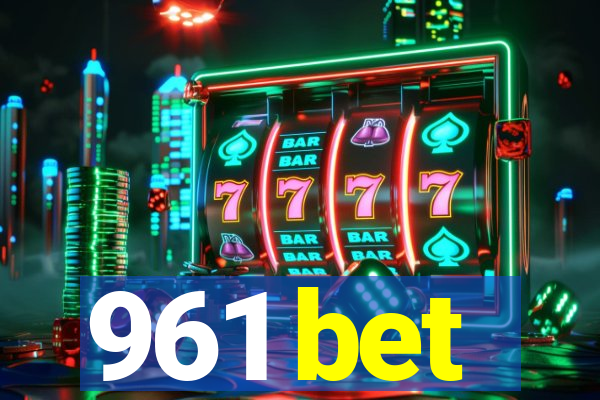 961 bet