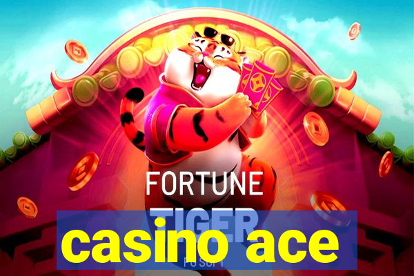 casino ace