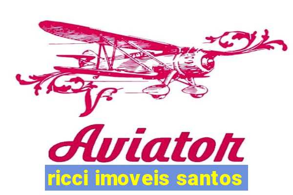 ricci imoveis santos