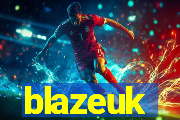 blazeuk