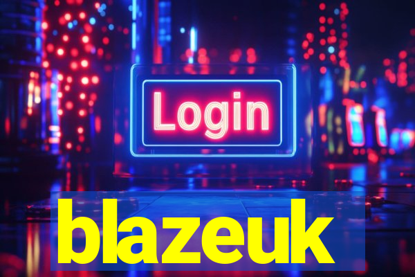 blazeuk