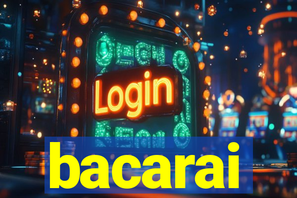 bacarai