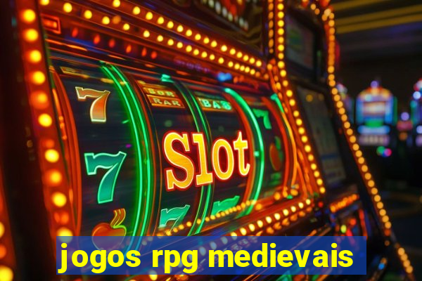 jogos rpg medievais