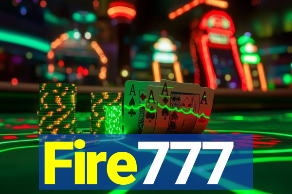 Fire777