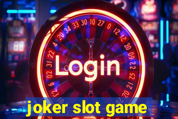 joker slot game