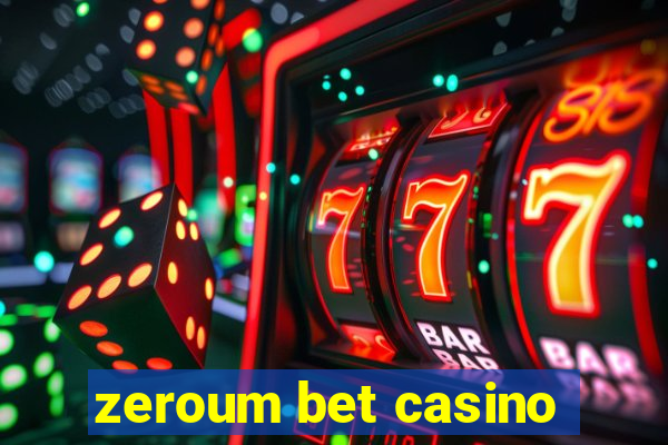 zeroum bet casino