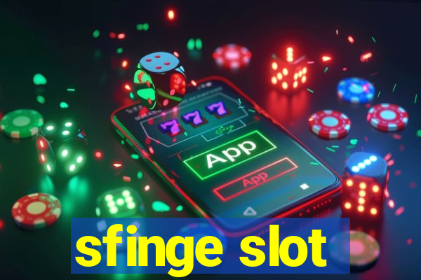 sfinge slot