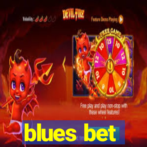 blues bet