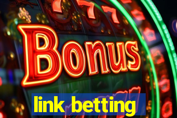 link betting