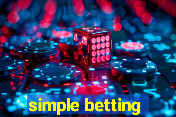 simple betting