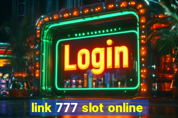 link 777 slot online