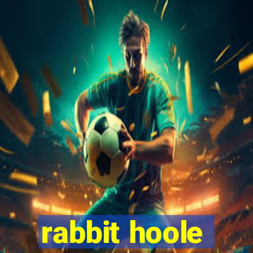 rabbit hoole