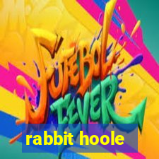 rabbit hoole