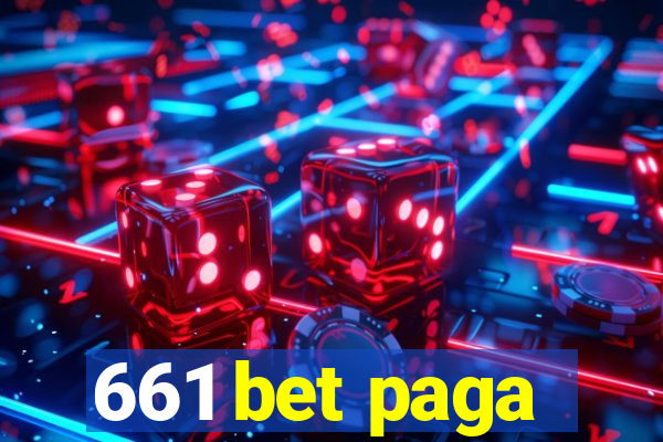 661 bet paga