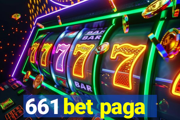 661 bet paga