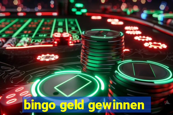 bingo geld gewinnen