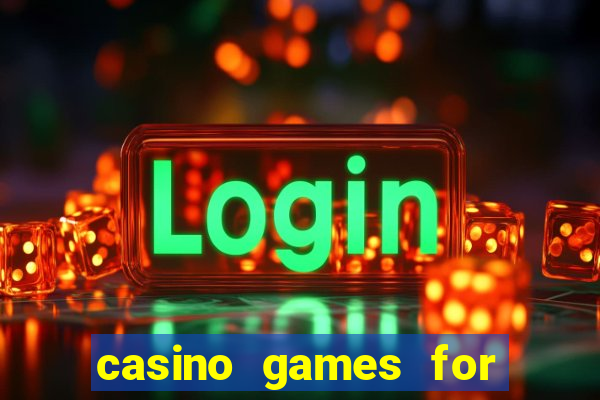 casino games for free online