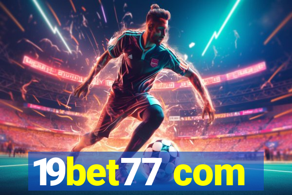 19bet77 com