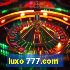 luxo 777.com