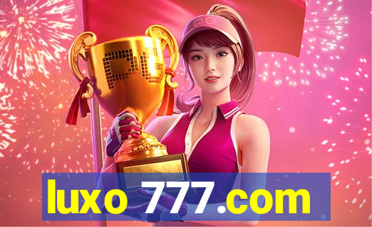 luxo 777.com