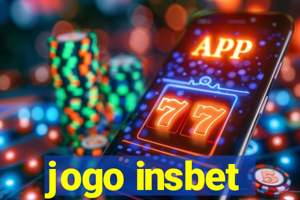 jogo insbet