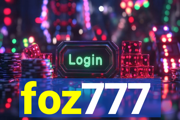 foz777