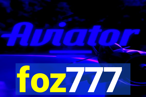 foz777